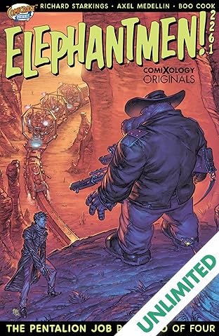Elephantmen 2261 Season Two (comiXology Originals) #2 (of 4): The Pentalion Job
